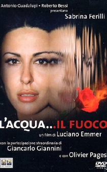 Poster L'acqua... il fuoco