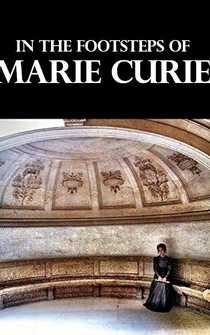 Poster Dans les pas de Marie Curie