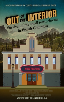 Poster Out of the Interior: Survival of the small-town Cinema in British Columbia