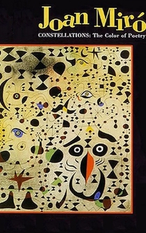 Poster Joan Miró: Constellations - The Color of Poetry