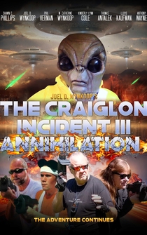 Poster Joel D. Wynkoop's the Craiglon Incident III Annihilation