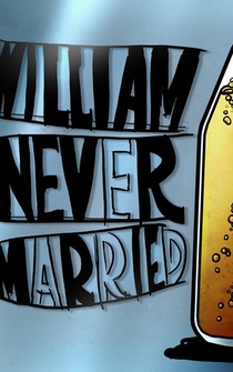 Poster William Never Married