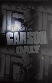 Poster Last Call with Carson Daly