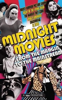 Poster de Midnight Movies: From the Margin to the Mainstream