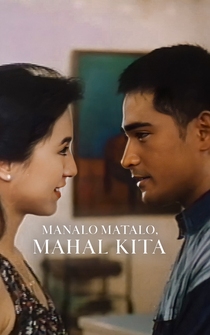 Poster Manalo matalo mahal kita