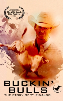 Poster Buckin' Bulls: The Story of Ty Rinaldo