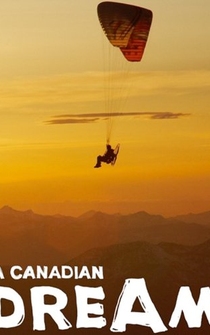 Poster Canadian Dream