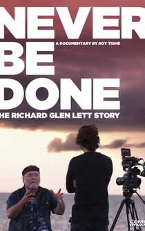 Poster Never Be Done: The Richard Glen Lett Story