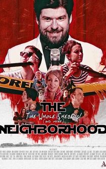 Poster The Neighborhood: The Movie