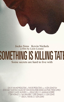 Poster Something Is Killing Tate