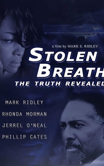 Poster Stolen Breath: The Truth Revealed