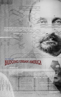 Poster Bridging Urban America: The Story of Ralph Modjeski