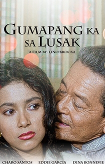 Poster Gumapang ka sa lusak