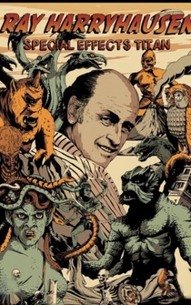 Poster de Ray Harryhausen: Special Effects Titan