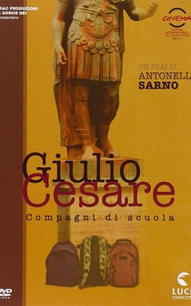 Poster Giulio Cesare: Compagni di scuola