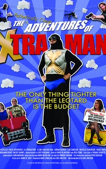 Poster The Pathetically Cheap Adventures of Xtra-Man