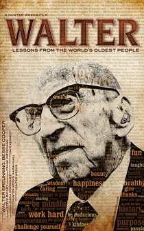 Poster Walter: Lessons from the World's Oldest People