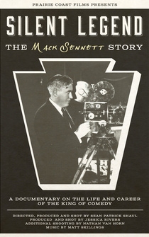 Poster Silent Legend: The Mack Sennett Story