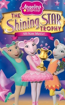 Poster Angelina Ballerina: Shining Star Trophy Movie