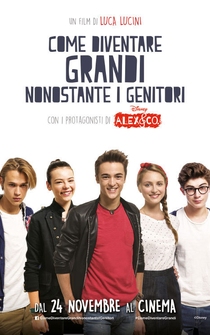 Poster Come diventare grandi nonostante i genitori