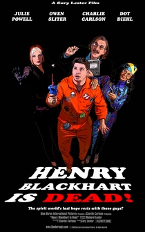 Poster Henry Blackhart Is Dead!