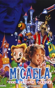 Poster Micaela, una película mágica