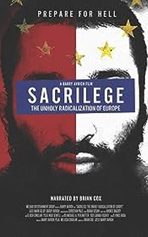 Poster Sacrilege: The Unholy Radicalization of Europe