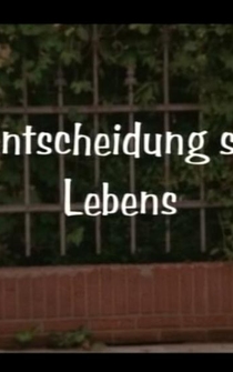 Poster Entscheidung seines Lebens