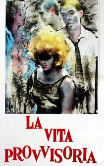 Poster La vita provvisoria