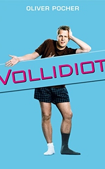 Poster Vollidiot