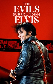 Poster The Evils Surrounding Elvis