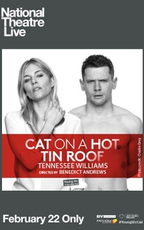 Poster National Theatre Live: Cat on a Hot Tin Roof