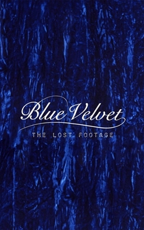 Poster Blue Velvet Lost Footage