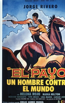 Poster El payo - un hombre contra el mundo!