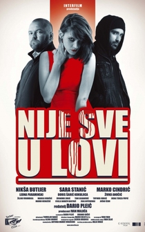 Poster Nije sve u lovi