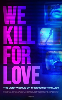 Poster We Kill for Love