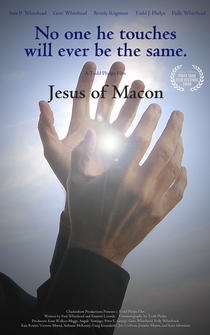 Poster Jesus of Macon: No One He Touches Will Be the Same