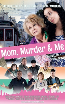 Poster Mom, Murder & Me