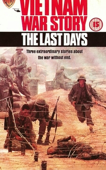 Poster Vietnam War Story: The Last Days