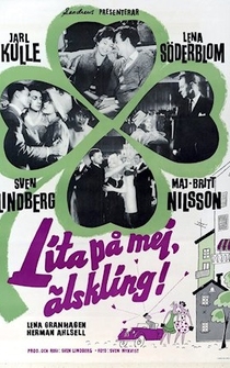 Poster Lita på mej älskling