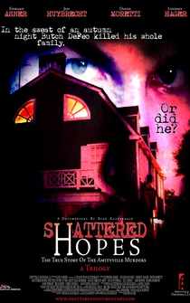 Poster Shattered Hopes: The True Story of the Amityville Murders - Part I: From Horror to Homicide