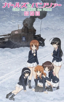 Poster Girls und Panzer das Finale: Part IV