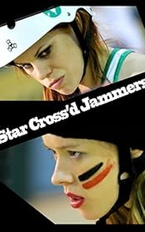 Poster Star Cross'd Jammers