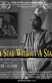 Poster A Star Without a Star: The Untold Juanita Moore Story