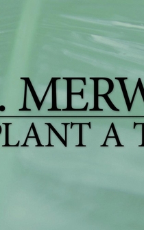 Poster W.S. Merwin: To Plant a Tree