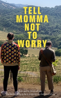 Poster Tell Momma Not to Worry