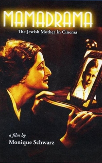 Poster Mamadrama: The Jewish Mother in Cinema