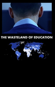 Poster The Wasteland of Education