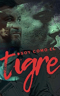 Poster Soy como el Tigre