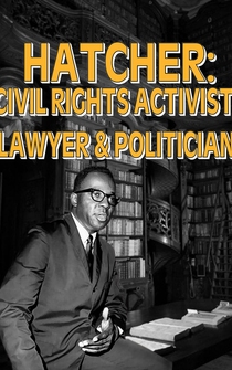 Poster Richard G. Hatcher: Civil Rights Activist, Lawyer & Politician